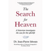 The Search for Heaven: A historian investigates the case for the afterlife