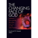 The Changing Face of God