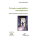 Ecrivains maghrébins francophones: Tendances esthétiques et culturelles postmodernes
