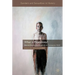What Is Masculinity?: Historical Dynamics from Antiquity to the Contemporary World
