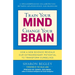 Train Your Mind, Change Your Brain: How a New Science Reveals Our Extraordinary Potential to Transform Ourselves