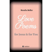Love Poems: for Jesus & for You