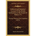 Political And Statistical Account Of The British Settlements In The Straits Of Malacca V1: Pinang, Malacca, And Singapore (1839)