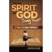 Did the Spirit of God Say That?