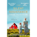 The Silent Resistance: The Heartbreaking World War Two Historical Novel