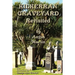 Kilkerran Graveyard Revisited: A Second Historical and Genealogical Tour