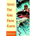 Alice: the Girl from Earth