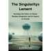 The Singularitys Lament: Unveiling the Future of Human Machine Integration and Its Impact on Society