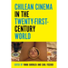 Chilean Cinema in the Twenty-First-Century World