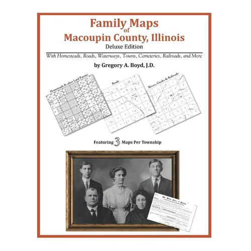 Family Maps of Macoupin County, Illinois