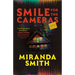 Smile for the Cameras