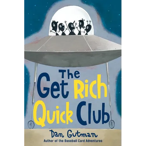 The Get Rich Quick Club
