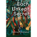 Each Unkept Secret