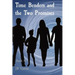 Time Benders and the Two Promises: Book II