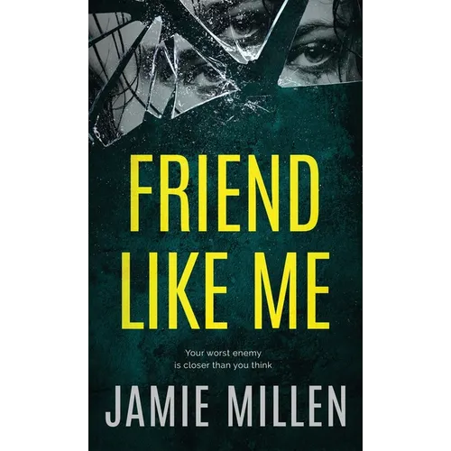 Friend Like Me