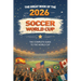 The Great Book of the 2026 Soccer World Cup The Complete Guide to the World Cup: Teams, Stadiums, Records, Fun Facts and More