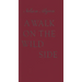 A Walk on the Wild Side