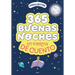 Minicuentos: 365 Buenas Noches En Forma de Cuento / Ministories: 365 Goodnights Told in Stories