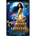 The Poisoned Princess: A Snow White Retelling