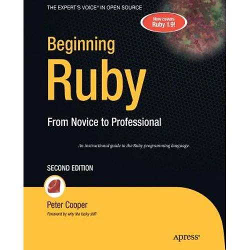 Beginning Ruby: From Novice to Professional
