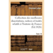 Collection Des Meilleures Dissertations Notices & Traités Particuliers Relatifs À l'Histoire Tome 18: de France: Composée En Grande Partie de Pièces R