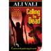 Calling the Dead
