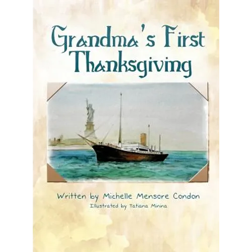 Grandma's First Thanksgiving