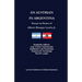 An Austrian in Argentina: Essays in Honor of Alberto Benegas Lynch Jr.