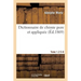 Dictionnaire de Chimie Pure Et Appliquée T.1-2. C-G