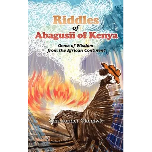 Riddles of Abagusii of Kenya