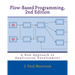 Flow-Based Programming, 2nd Edition: A New Approach to Application Development