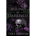 Bound by Darkness (Deluxe Edge Edition)