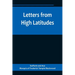 Letters from High Latitudes; Being Some Account of a Voyage in 1856 of the Schooner Yacht "Foam" to Iceland, Jan Meyen, and Spitzbergen