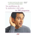 Los problemas de la audición y del oído en 200 preguntas