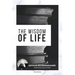 The Wisdom of Life