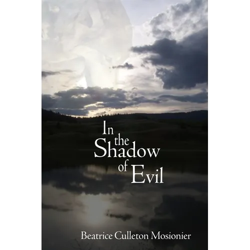 In the Shadow of Evil
