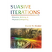 Suasive Iterations: Rhetoric, Writing, and Physical Computing