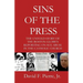 Sins of the Press: The Untold Story of The Boston Globe's Reporting on Sex Abuse in the Catholic Church
