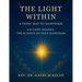 The Light Within: A Vedic Map to Happiness
