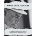Write Until You Cry: A Jimmy Santiago Baca Workshop Anthology
