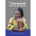"Focused: I Will Not Be Muted"
