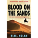 Blood on the Sands: Action-packed thriller fiction