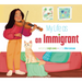 My Life as an Immigrant
