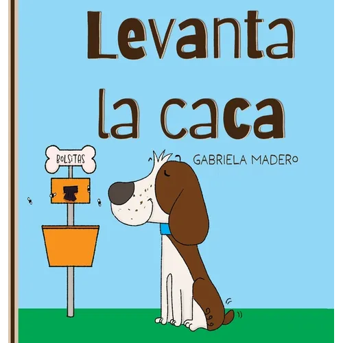 Levanta la caca