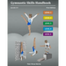 Gymnastic Skills Handbook: Levels 1-5