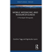 Mobile Messaging and Resourcefulness: A Post-Digital Ethnography