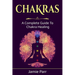 Chakras: A Complete Guide to Chakra Healing