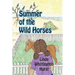 Summer of the Wild Horses