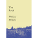 The Rock: Poems