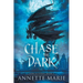 Chase the Dark